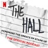 The Hall: Honoring The Greats of Stand Up | The Official Podcast