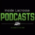 Inside Lacrosse Podcasts