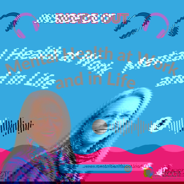 Artwork for Inside Out: Mental Health at Work and in Life