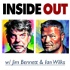 Inside Out with Jim Bennett and Ian Wilks