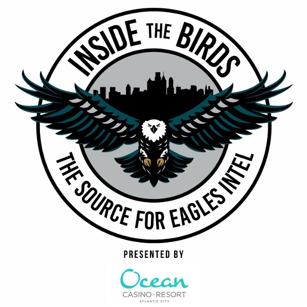 Artwork for Inside the Birds: A Philadelphia Eagles Podcast