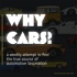 Why cars?