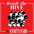 Inside the Hive by Vanity Fair