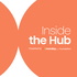 Inside the Hub