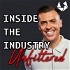 Inside the Industry: Unfiltered