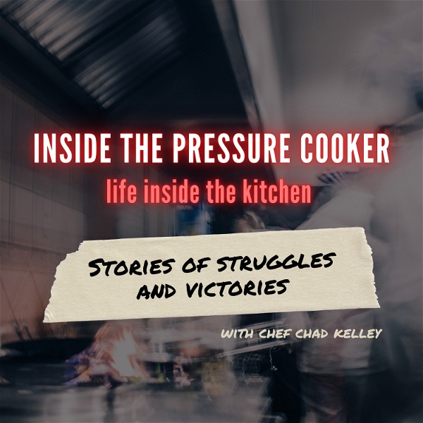 Artwork for Inside The Pressure Cooker
