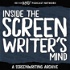 Inside the Screenwriter's Mind: A Screenwriting Podcast