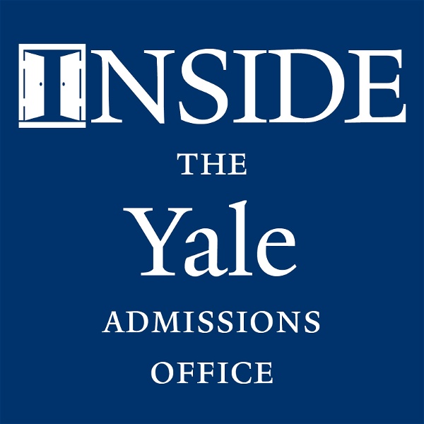 Artwork for Inside the Yale Admissions Office