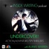 Undercover: Action, Adventure, Spy & Thriller Writing