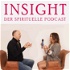 INSIGHT – Der Spirituelle Podcast mit Kamile und Oliver