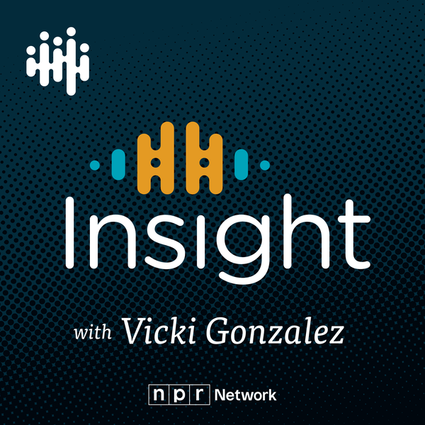 Artwork for Insight With Vicki Gonzalez