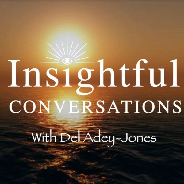 Artwork for Insightful Conversations with Del Adey-Jones