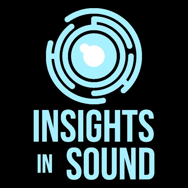 Artwork for Insights In Sound