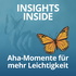 Insights Inside - Aha-Momente für mehr Leichtigkeit im Leben, Business und Beruf