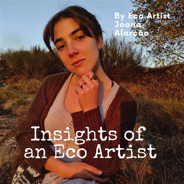Artwork for Insights of an Eco Artist