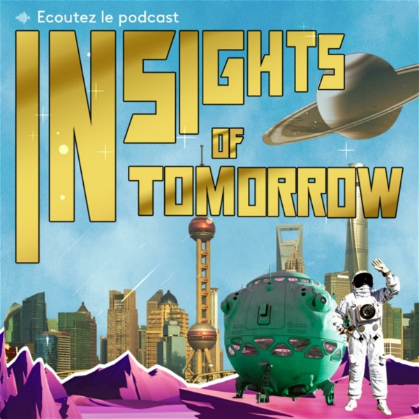 Artwork for Insights of Tomorrow