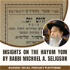 Insights on the Hayom Yom By Rabbi Michoel A Seligson