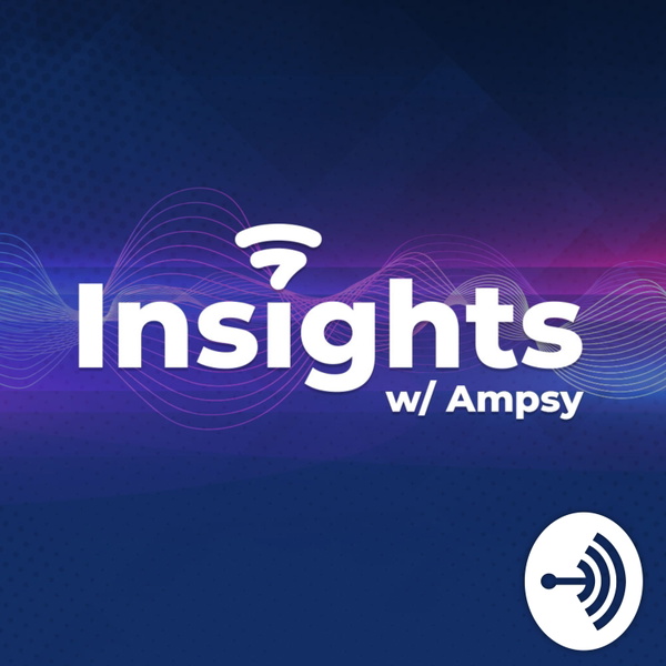 Artwork for Insights with Ampsy