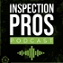 Inspection Pros Podcast