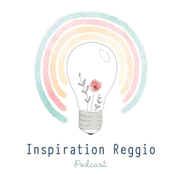 Artwork for Inspiration Reggio Podcast