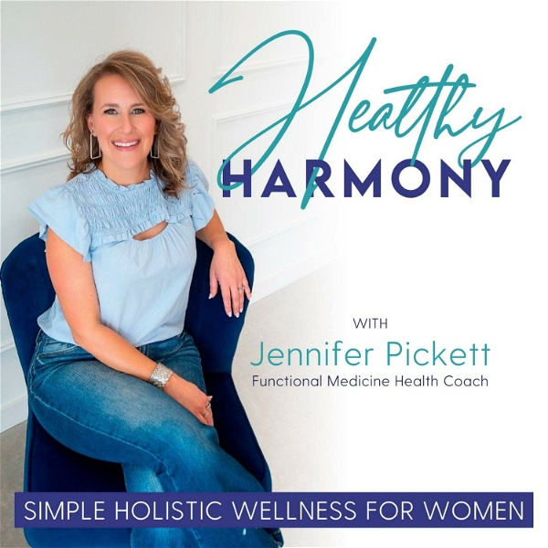 Artwork for Healthy Harmony  Simple Holistic Wellness for Women