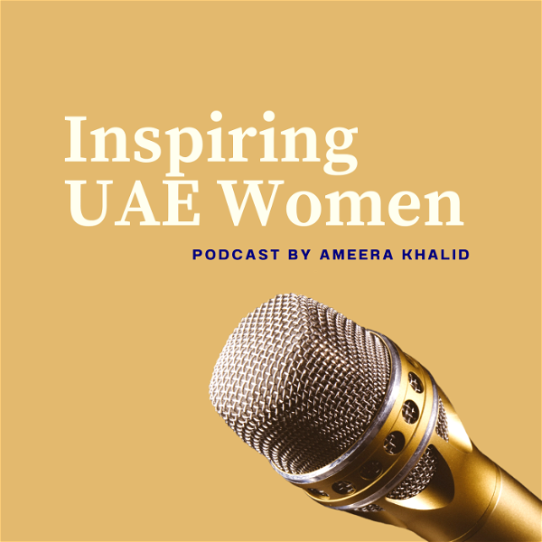 Artwork for Inspiring UAE Women Podcast