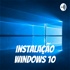 Instalação Windows 10