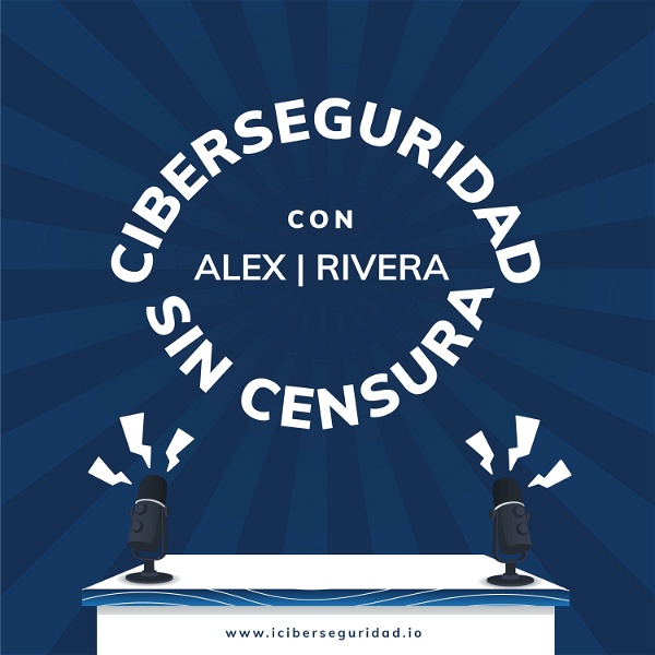 Artwork for Ciberseguridad Sin Censura