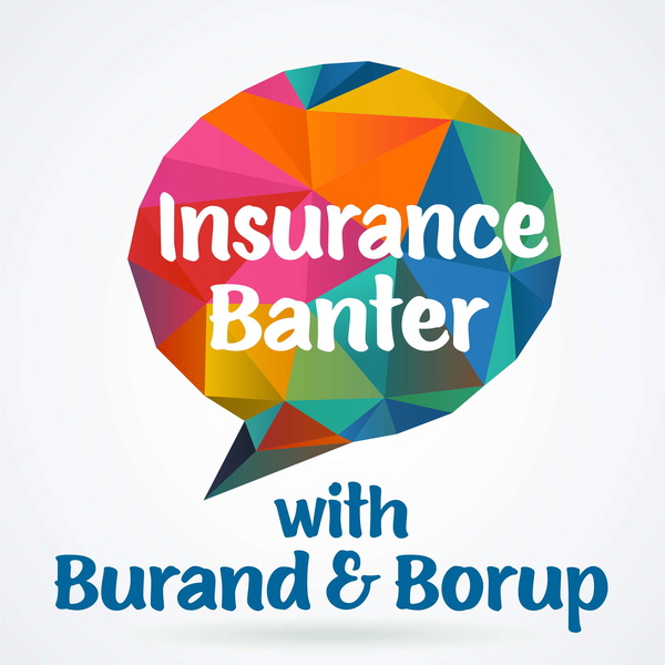 Artwork for Insurance Banter with Burand & Borup