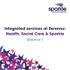 Integrated services at Serennu: Health, Social Care & Sparkle
