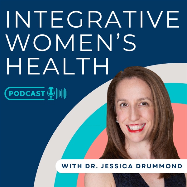 Artwork for Integrative Women's Health Podcast