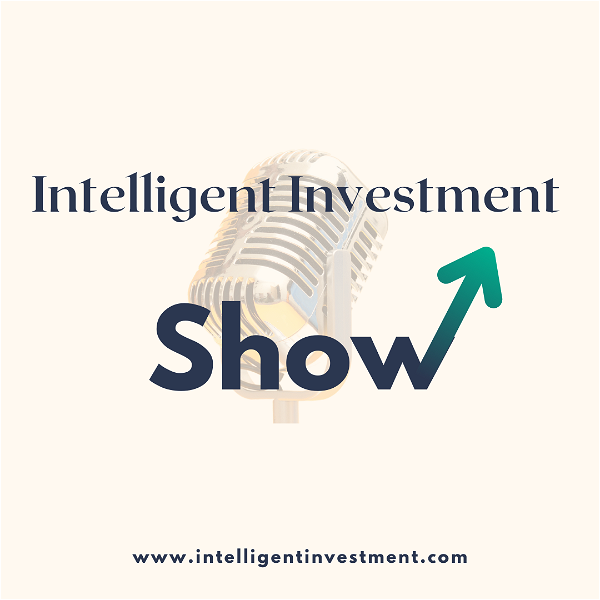 Artwork for Intelligent Investment Show