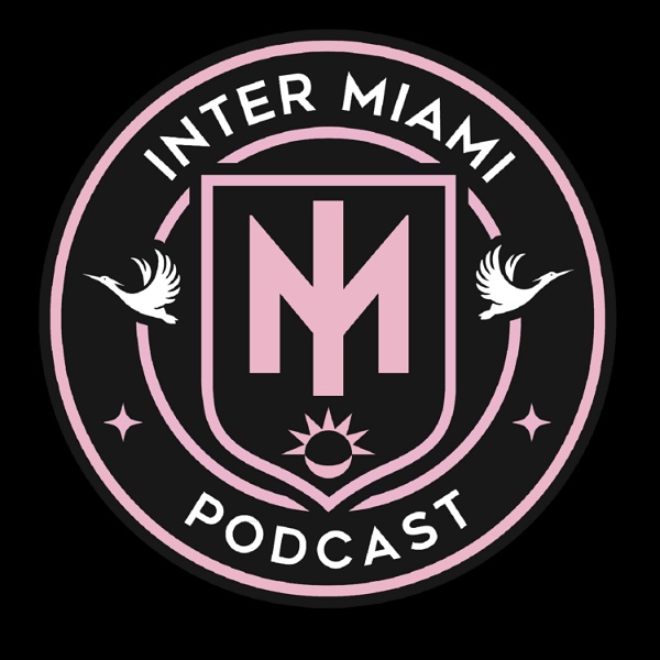 Artwork for Inter Miami Podcast
