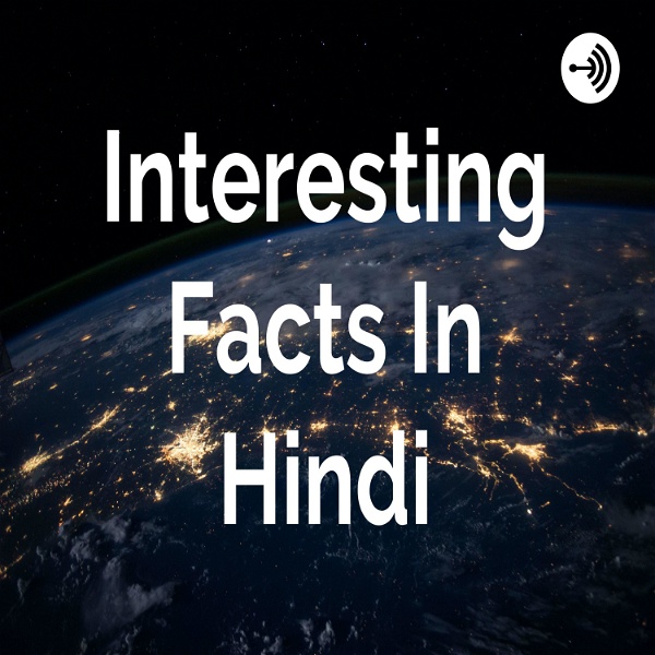 Artwork for Interesting Facts In Hindi
