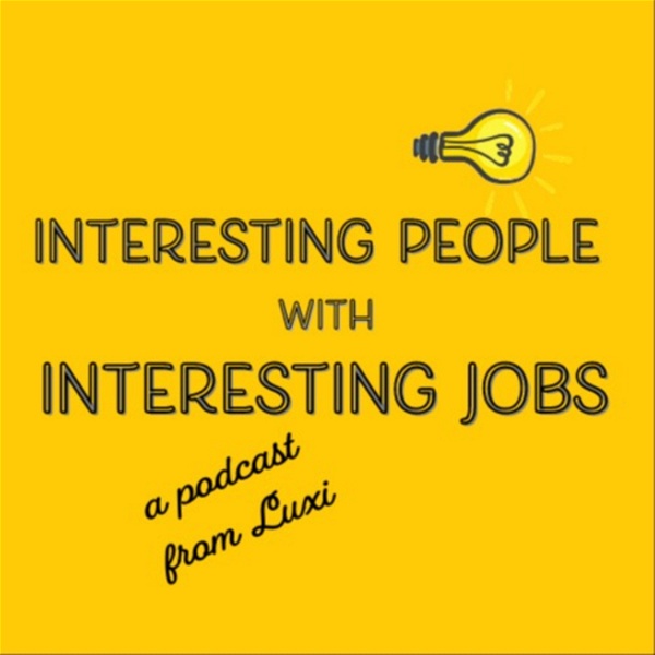 Artwork for Interesting People with Interesting Jobs