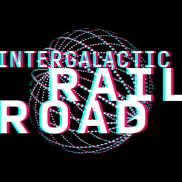 Artwork for Intergalactic Railroad