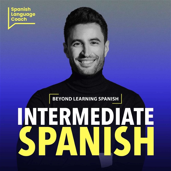 Artwork for Intermediate Spanish Podcast
