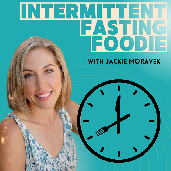 Artwork for Intermittent Fasting Foodie