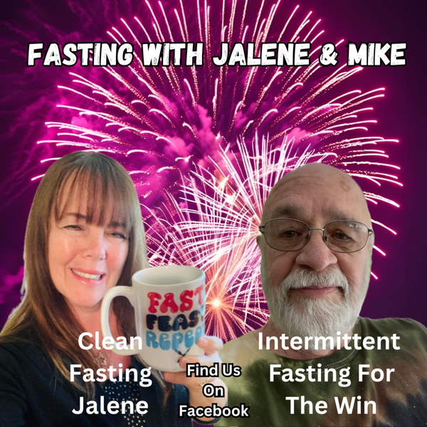 Artwork for Fasting With Jalene and Mike