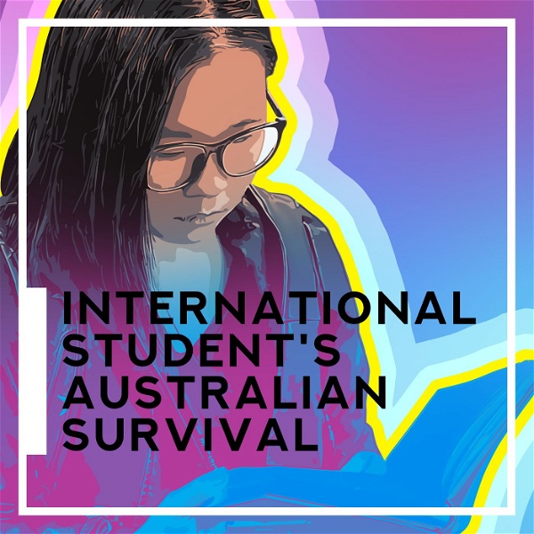 Artwork for International Student's Australian Survival