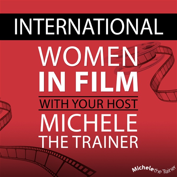 Artwork for International Women In Film