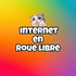 Internet En Roue Libre