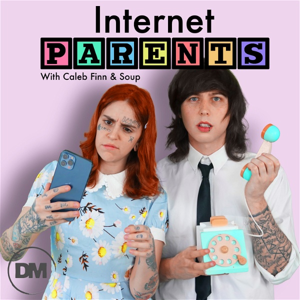 Artwork for Internet Parents with Caleb Finn & Soup