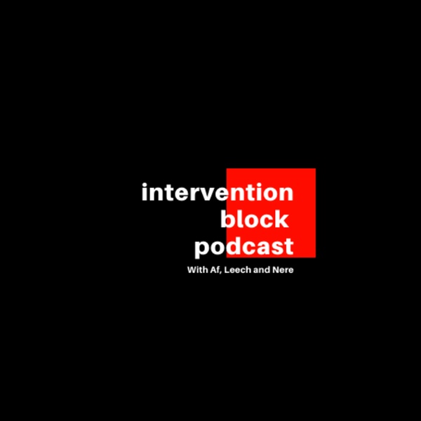 Artwork for Intervention Block Podcast