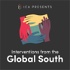 Interventions from the Global South
