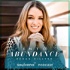 Into Abundance: Soulvana podcast with Regan Hillyer