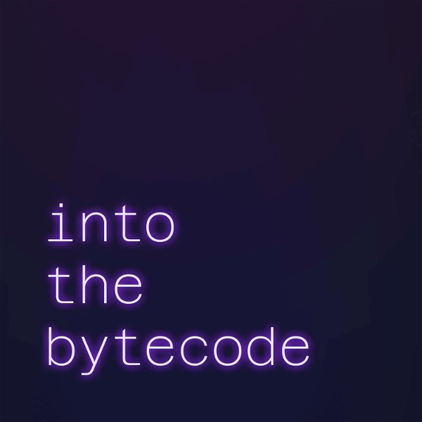 Artwork for Into the Bytecode