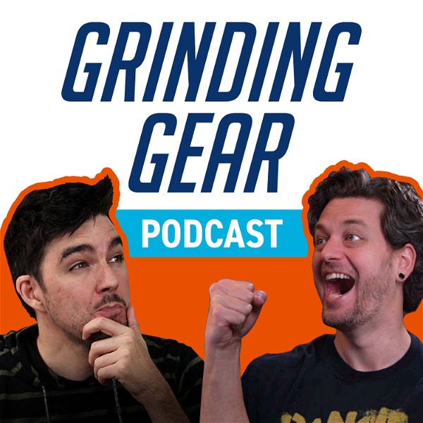 Artwork for The Grinding Gear Podcast