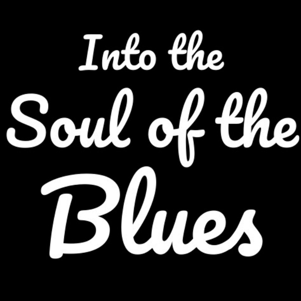 Artwork for Into the Soul of the Blues