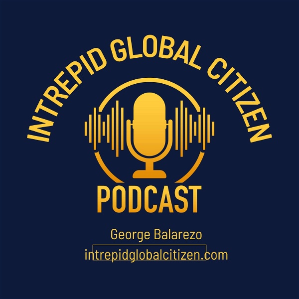 Artwork for Intrepid Global Citizen Podcast